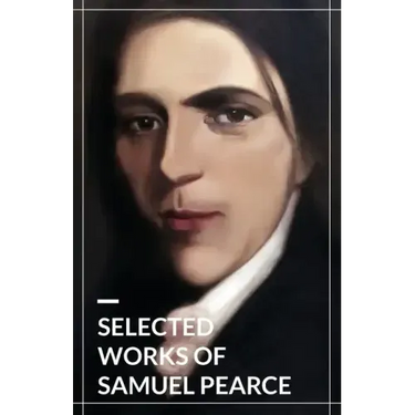 Selected Works of Samuel Pearce