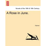 A Rose in June.