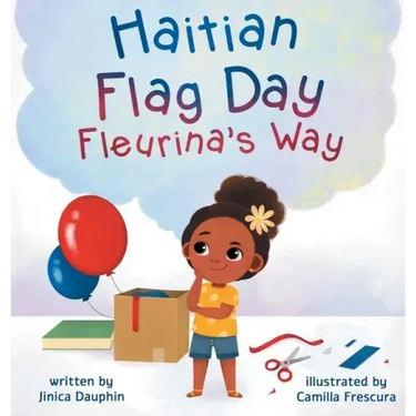 Haitian Flag Day Fleurina's Way