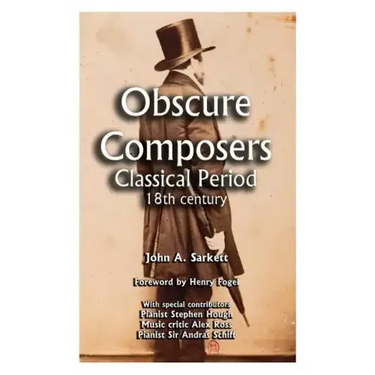 Obscure Composers: Classical Period 18th Century