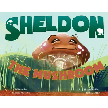 Sheldon, the Mushroom