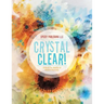 Crystal Clear! A Book for Adults of Hidden Pictures