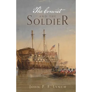 The Convict and the Soldier