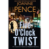 Five O'Clock Twist: An Inspector Rebecca Mayfield Mystery