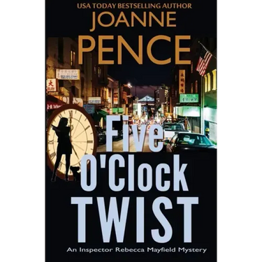 Five O'Clock Twist: An Inspector Rebecca Mayfield Mystery