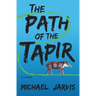 The Path of the Tapir