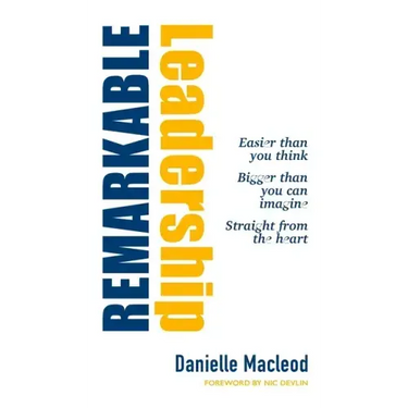 Remarkable Leadership