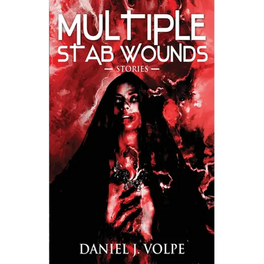Multiple Stab Wounds: Stories