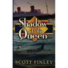 Shadow of the Queen