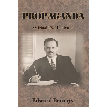 Propaganda: Original 1928 Edition