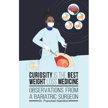 Curiosity is the Best Weight Loss Medicine: Observations from a Bariatric Surgeon