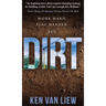 Dirt: Work Hard, Play Harder