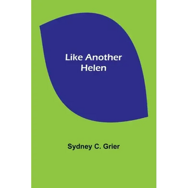 Like Another Helen