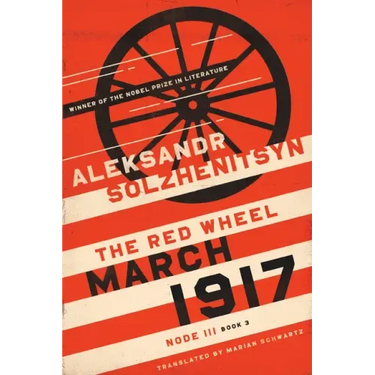 March 1917: The Red Wheel, Node III, Book 3