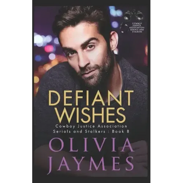 Defiant Wishes: Cowboy Justice Association
