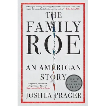 The Family Roe: An American Story