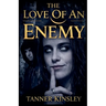The Love of an Enemy