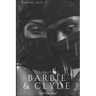 Barbie and Clyde: On The Run