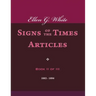 Ellen G. White Signs of the Times Articles, Book II of III