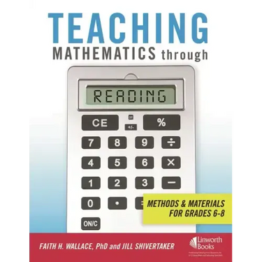 Teaching Mathematics through Reading: Methods and Materials for Grades 6-8
