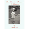 The Freedom Forever, I Treasured