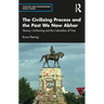 The Civilizing Process and the Past We Now Abhor: Slavery, Cat-Burning, and the Colonialism of Time