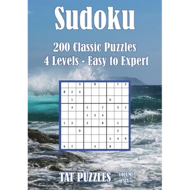 Sudoku - 200 Classic Puzzles - Volume 6: 4 levels - Easy to expert