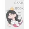 Cash Book: Cash Recording Book, the easiest way to manage Income and Expenditure.
