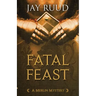 Fatal Feast