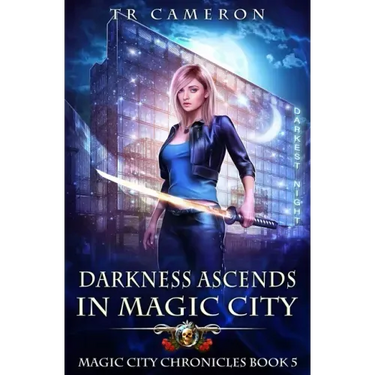 Darkness Ascends in Magic City
