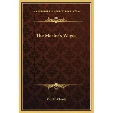 The Master's Wages