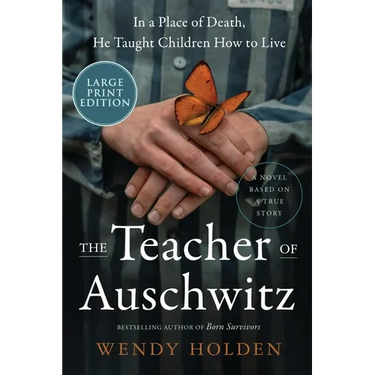The Teacher of Auschwitz