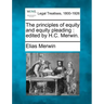 The principles of equity and equity pleading: edited by H.C. Merwin.