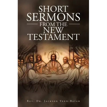 Short Sermons from the New Testament