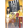 101 tips for the on set extra: A roadmap for the background artist