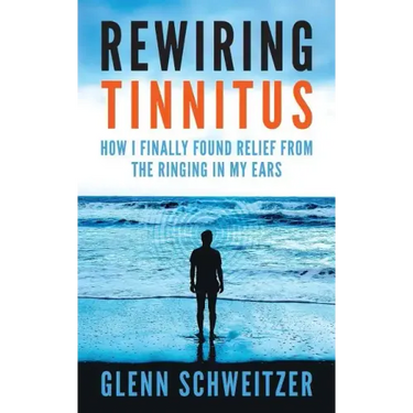 Rewiring Tinnitus: How I Finally Found Relief From The Ringing In My Ears