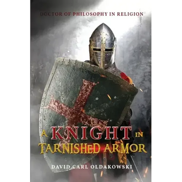 A Knight in Tarnished Armor