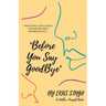 "Before You Say Goodbye"