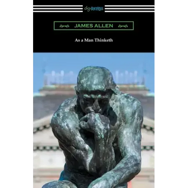 As a Man Thinketh