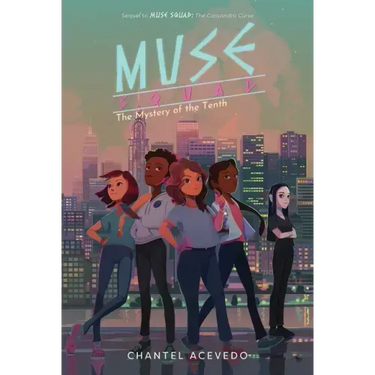 Muse Squad: The Mystery of the Tenth