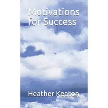 Motivations for Success
