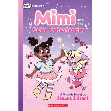 Mimi and the Cutie Catastrophe: A Graphix Chapters Book (Mimi #1)