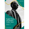 English Poetry and Modern Arabic Verse: Translation and Modernity