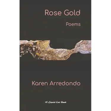Rose Gold: Poems