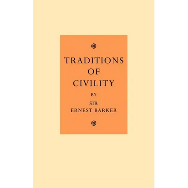 Traditions of Civility: Eight Essays