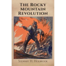 The Rocky Mountain Revolution