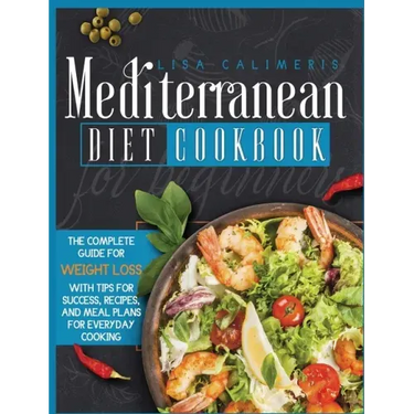 Mediterranean Diet Cookbook for Beginners