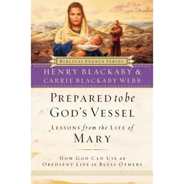 Prepared to Be God's Vessel: How God Can Use an Obedient Life to Bless Others