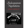 Shakespearean Negotiations: The Circulation of Social Energy in Renaissance England Volume 4