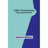 Nellie's Housekeeping; Little Sunbeams Series